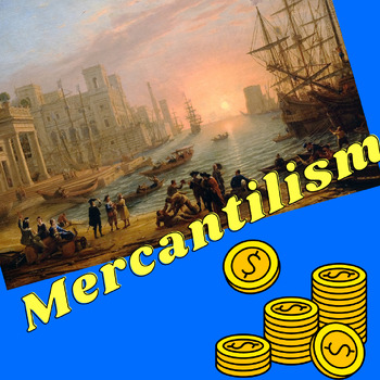 Preview of Mercantilism and Tariff Activity