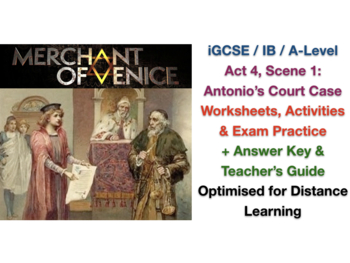 Preview of Merchant of Venice - Act 4, Scene 1: Antonio's Court Case - ACTIVITIES + ANSWERS