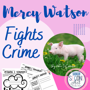 Preview of Mercy Watson Fights Crime