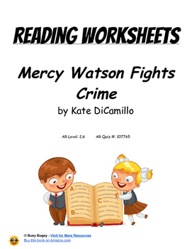 Preview of Mercy Watson Fights Crime by Kate DiCamillo   Reading Worksheets