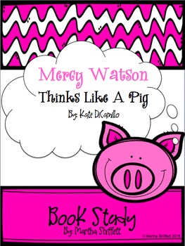 Preview of Mercy Watson Thinks Like A Pig Book Study