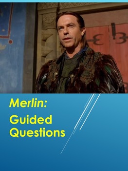 Preview of Merlin: Film Questions