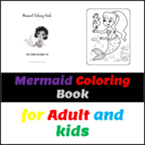 Mermaid Coloring Book for Adults & Kids