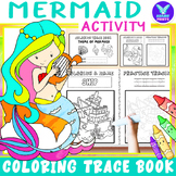 Mermaid Fantasy Coloring Tracing Writing Activities Packet