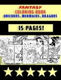Mermaid, Unicorn, Dragon Coloring Pages Coloring Book - 15 Pages!
