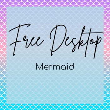 Mermaid Wallpaper by Sarah Can Plan | Teachers Pay Teachers