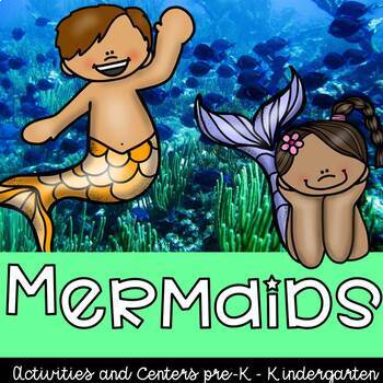 Preview of Mermaid and Merman Theme Preschool and Kindergarten Centers and Activities