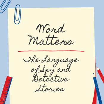 Preview of Merriam-Webster Word Matters Podcast: The Language of Spy and Detective Stories