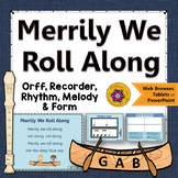 Orff Arrangement ~ Merrily We Roll Along: Orff, Soprano Re