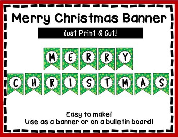 Merry Christmas Banner - Green Style by DH Kids | TPT
