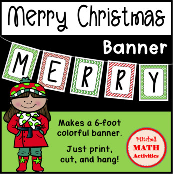 Merry Christmas Banner Ink-Saver Version by Mitchell MATH Activities