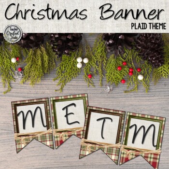 Merry Christmas Banner - Plaid and Raffia Theme by Teacher Crafted Studio