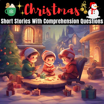 Preview of Merry Christmas Short Stories With Comprehension Questions - Bundle