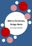 Merry Christmas, Strega Nona by Tomie dePaola - 6 Worksheets