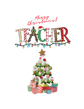 Preview of Merry Christmas! Teacher