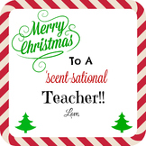 Merry Christmas to a Scent-sational Teacher