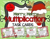 Merry, Merry Multiplication ~ Task Cards {4.NBT.5, 4.OA.3,