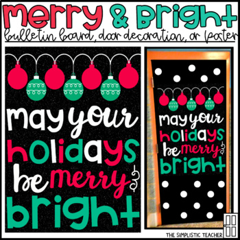 Preview of Merry and Bright Christmas Bulletin Board, Door Decor, or Poster