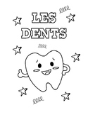 Mes Dents | French Teeth Unit | 37 Pages | Preschool Kinde