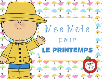 Mes mots pour le printemps (My Words for Spring) - French Vocabulary Cards
