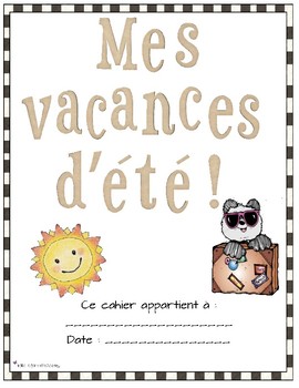 Mes Vacances D Ete By Milena Stroud Teachers Pay Teachers