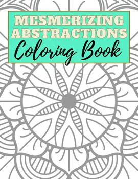 Preview of Mesmerizing Abstractions Printable Coloring Pages 20 pages