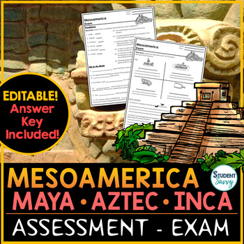 Preview of Mesoamerica Olmec Maya Aztec Inca Test Quiz Exam Mayans Unit Medieval Empires