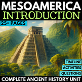 Mesoamerica Unit - Introduction to Maya Aztec Inca Activit