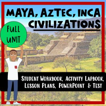 Preview of Mesoamerica Unit: Maya, Aztec, Inca- Readings, Lapbook, PowerPoint & Test!