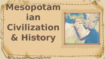 Preview of Mesopotamia Civilization and Empires