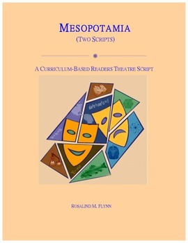 Preview of Mesopotamia Readers Theatre Script(s)