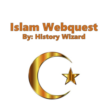 Preview of Islam Webquest