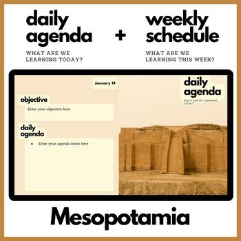 Preview of Mesopotamia Themed Daily Agenda + Weekly Schedule for Google Slides