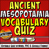 Mesopotamia Vocabulary Editable Quiz in Google Forms Defin