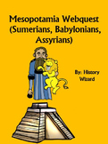Mesopotamia Webquest (Sumerians, Babylonians, Assyrians)