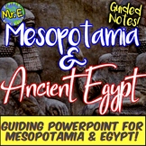 Mesopotamia & Ancient Egypt PowerPoint and Notes PLUS Teac