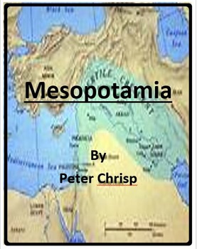 Preview of Mesopotamia byPeter Chrisp -Imagine It - Grade 6