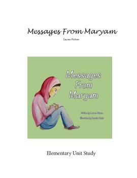 Preview of Messages From Maryam Unit Study