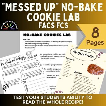 Preview of Messed Up No-Bake Cookie Lab - Full Lesson, recipe, FACS FCS Culinary Baking