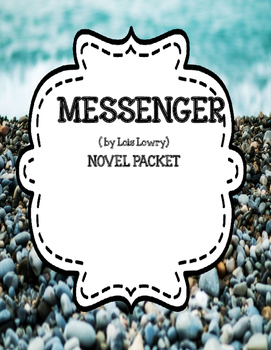 Preview of Messenger by Lois Lowry - Comprehension and Vocabulary Unit  Distance Learning
