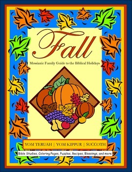 Preview of Messianic Family Feast Guide: Fall Feasts