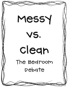 Messy Bedroom Vs Clean Bedroom Common Core Activities