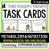 Metabolism and Nutrition Task Cards | Printable & Digital