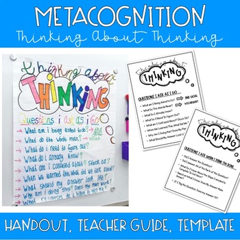 Preview of Metacognition- Handout, Teacher Guide, Anchor Chart Template