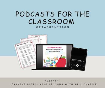 Preview of Metacognition Podcast and Worksheet
