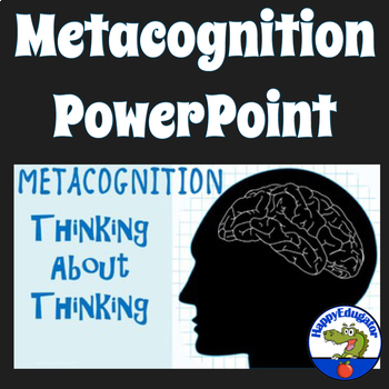 Preview of Metacognition Strategies PowerPoint with Planning and Reflection Worksheets