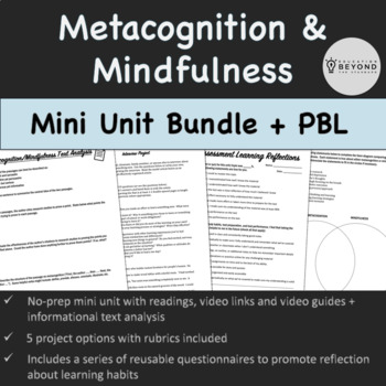 Preview of Metacognition and Mindfulness Mini Unit + Project Based Learning | Gr 7+