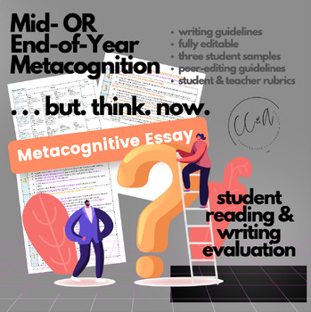 Preview of Mid-Year | Metacognitive Essay & Rubric | Student Examples | Support Documents