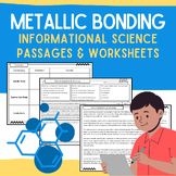 Metallic Bonding: Informational Science Passages, Workshee