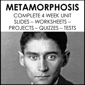 Preview of Metamorphosis Franz Kafka Complete 4 Week Unit Plan